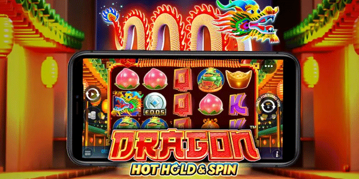 Trik Mendapatkan Mega Win di Slot Dragon Hot Hold And Spin
