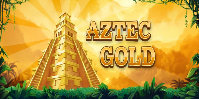 Trik Terbaru Menang Besar di Slot Aztec Gold 