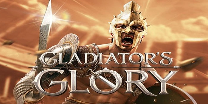 Strategi Terbaru Menang Multiplier di Slot Gladiator's Glory